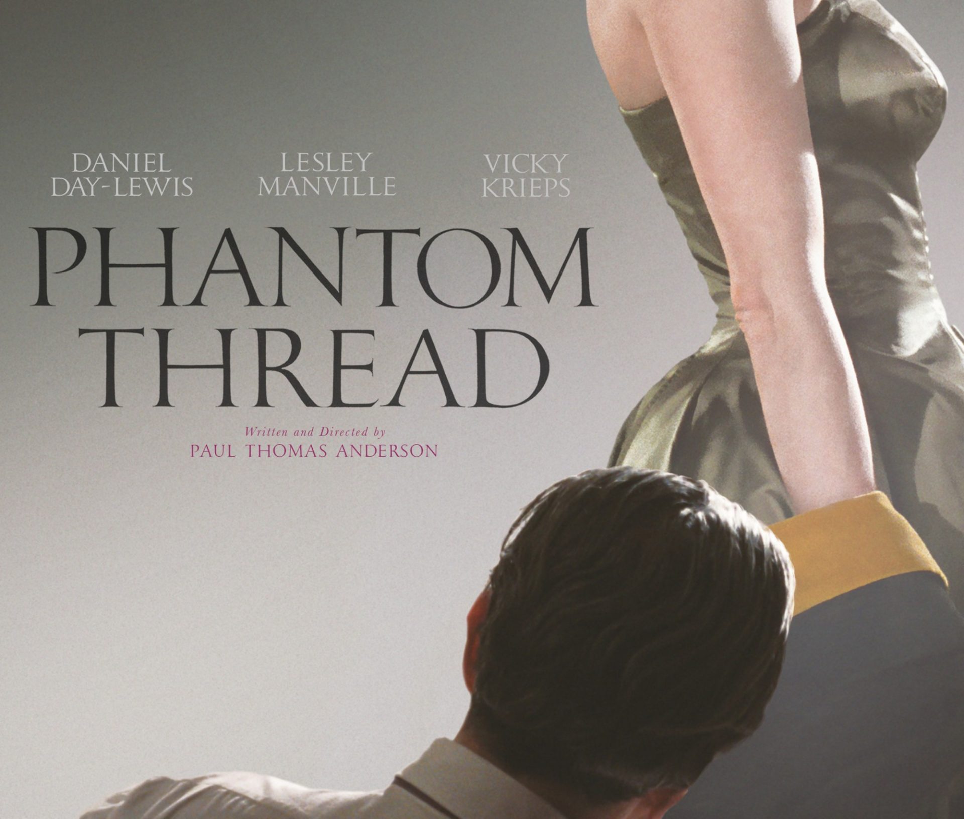 2018 Oscars Challenge: [21] “Phantom Thread” – 6 Nominations