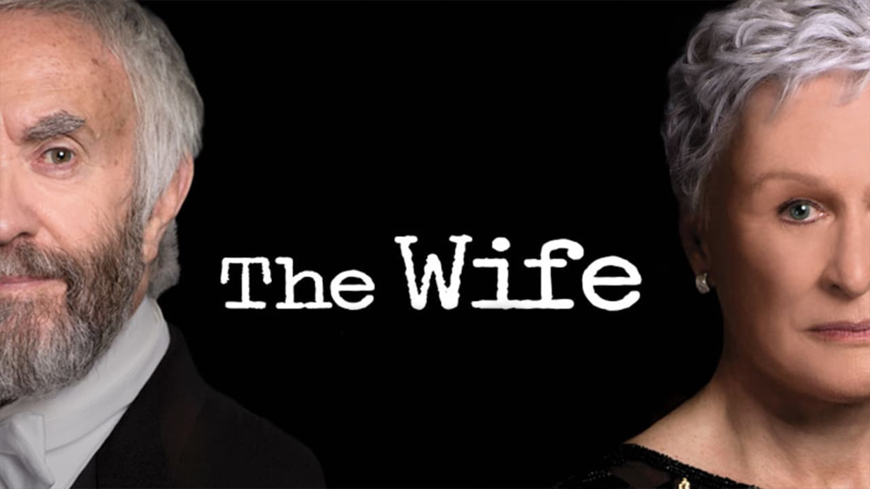 2019 Oscars Challenge: [1] “The Wife” – Best Actress in a Leading Role