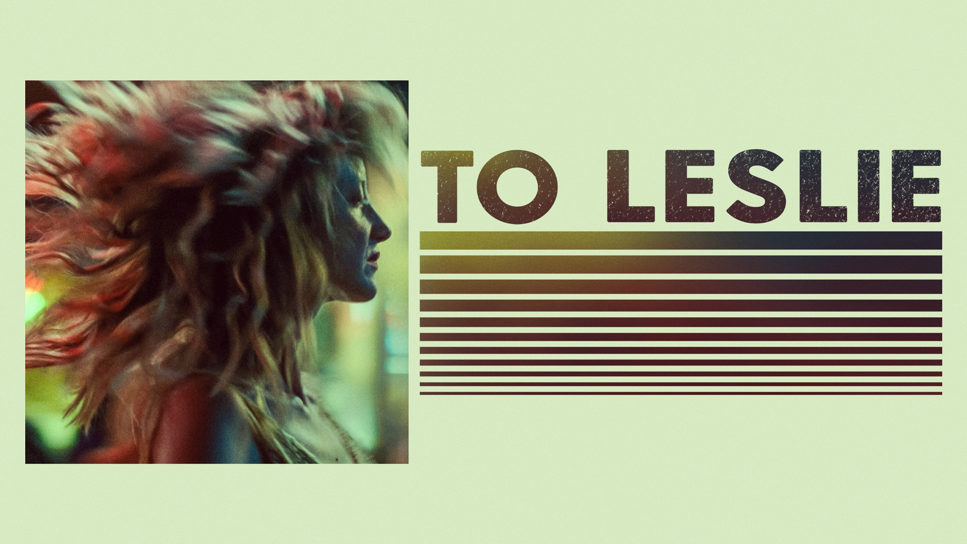 2023 Oscars Challenge: [3] “To Leslie” (One Nomination)