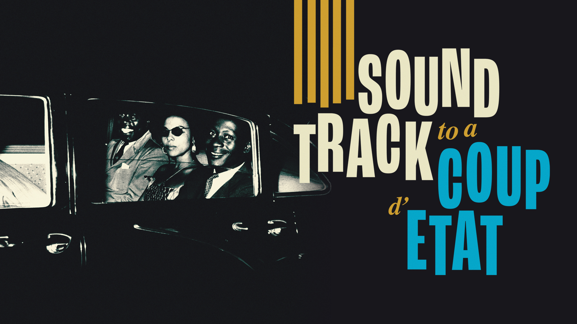 2025 Oscars Challenge: [6] “Soundtrack To A Coup d’Etat” (One Nomination)