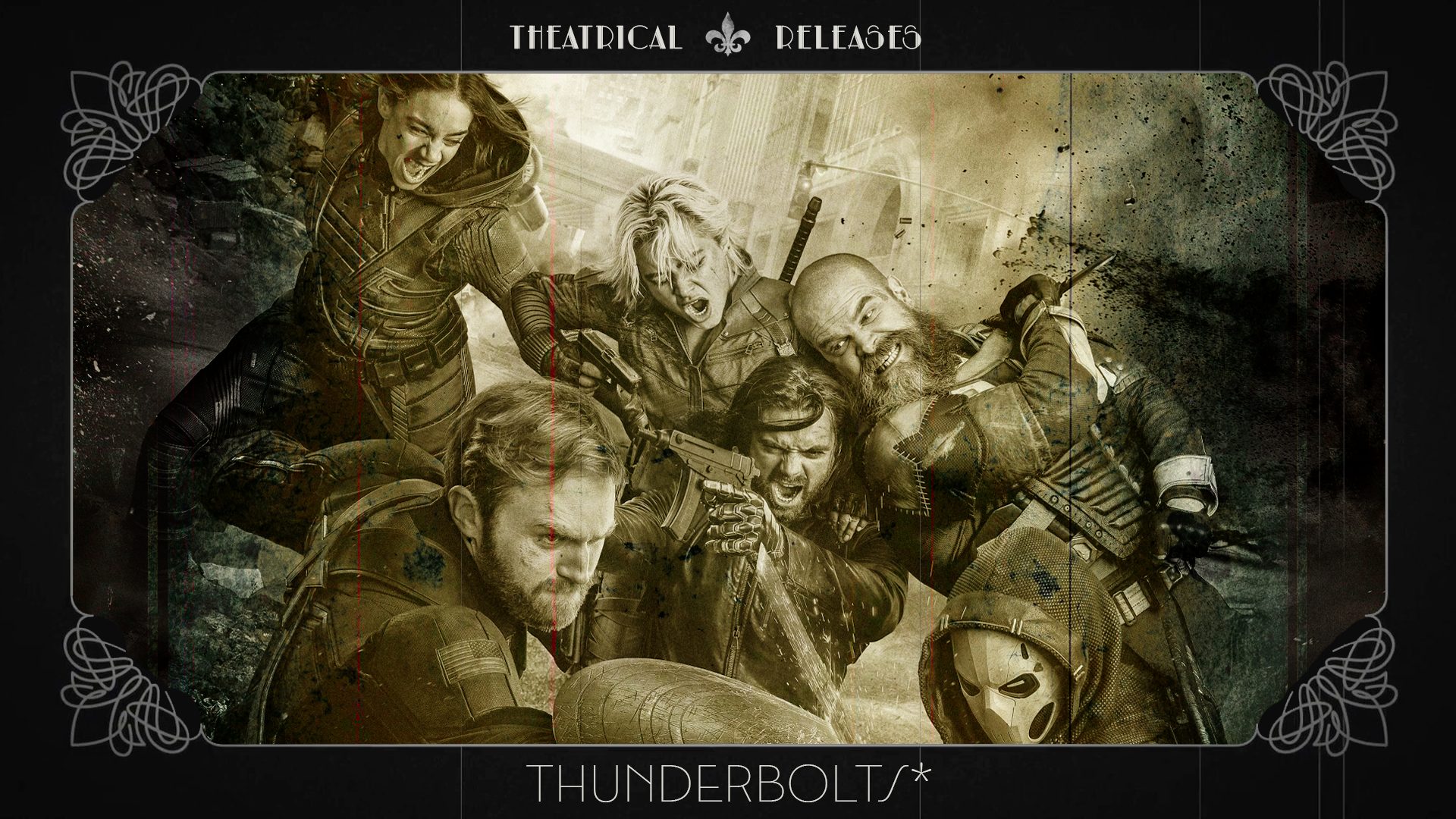 Theatrical Releases: Thunderbolts*