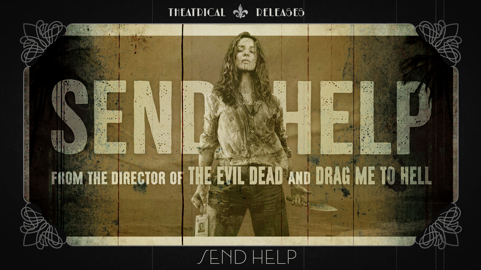 Theatrical Releases | Send Help
