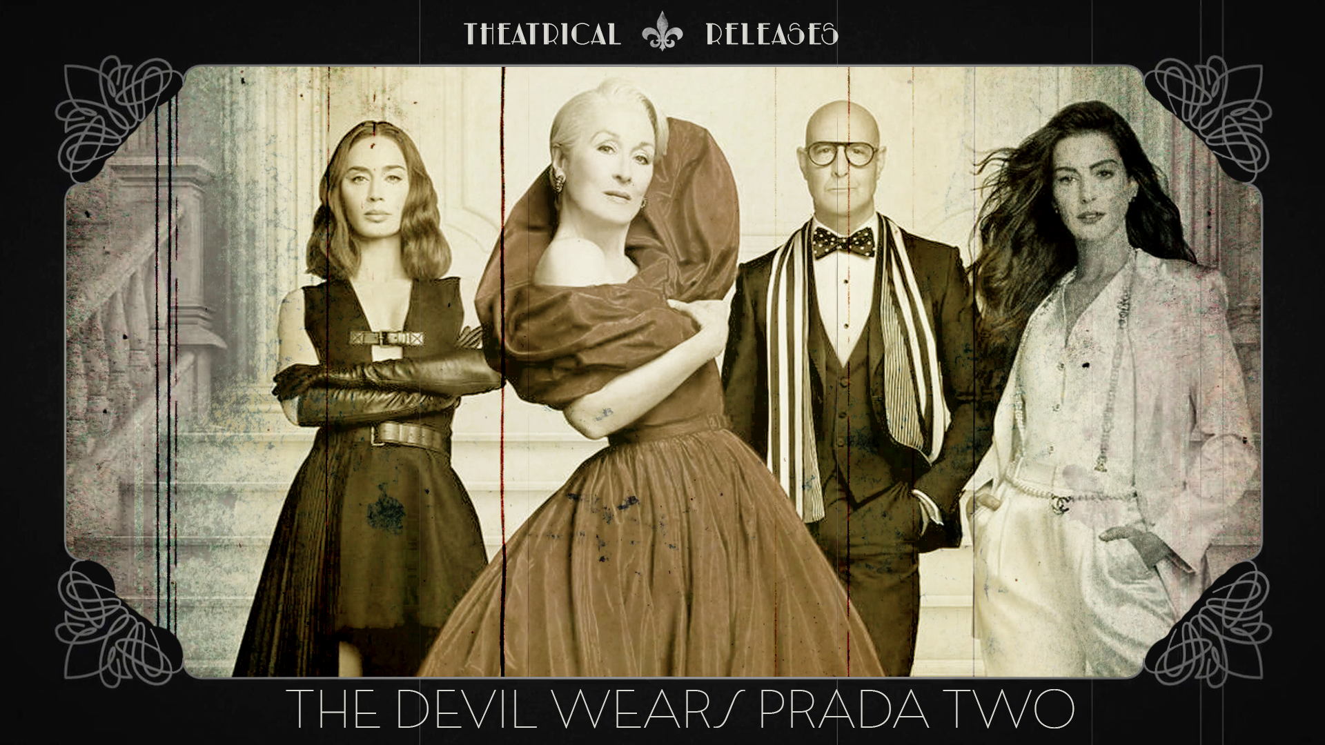 Theatrical Releases | The Devil Wears Prada 2 & Hokum
